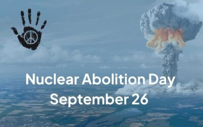 Fund peace – not nuclear war: Nuclear Abolition Day 2026